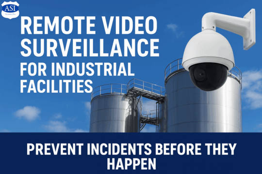 Remote Video Surveillance Industrial Facilities