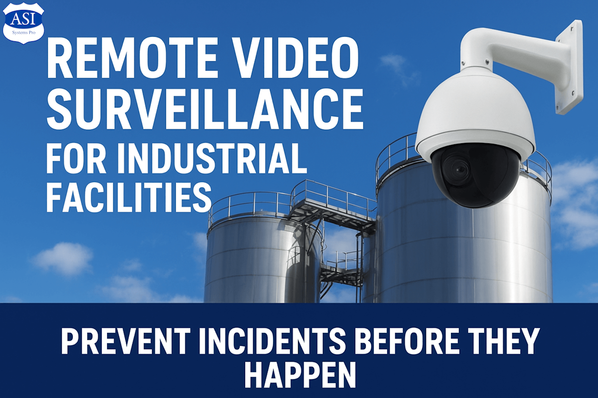 Remote Video Surveillance Industrial Facilities
